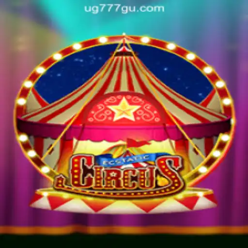 EcstaticCircus: A Thrilling Addition to UG777 Online Casino Philippines