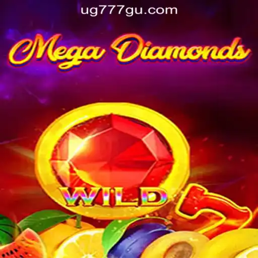 Exploring the Fascinating World of MegaDiamond in UG777 Online Casino Philippines