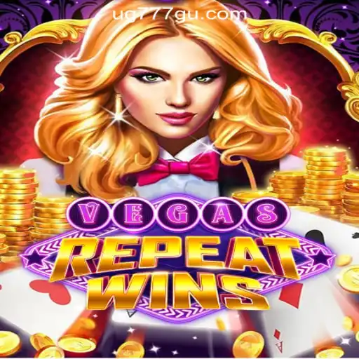 Exploring VegasRepeatWins: A Thrilling Slot Game Experience with UG777 Online Casino Philippines